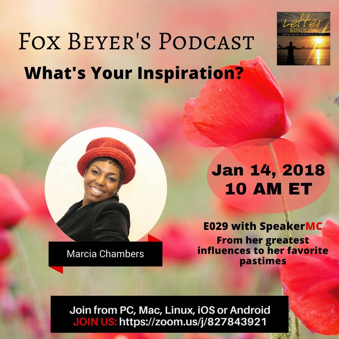 What’s Your Inspiration E029 with Marcia Chambers