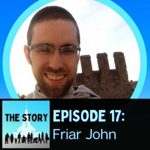 Ep. 17: Fra. John of Our Lady of Sorrows