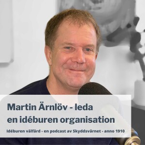 Martin Ärnlöv - att vara ledare för en idéburen organisation