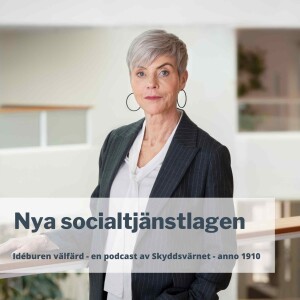 Om nya socialtjänstlagen - Åsa Furén-Thulin, Sveriges Kommuner och Regioner