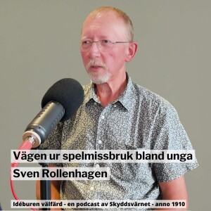 Vägen ur spelmissbruk bland unga - Sven Rollenhagen