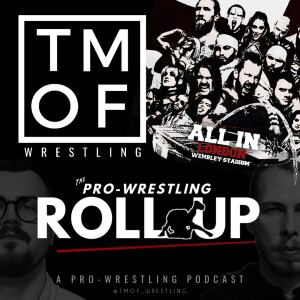 ”We’re All In” (AEW All In tickets, WWE Money in the Bank tickets, AEW Collision, WWE Backlash)