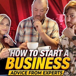 Secrets to Starting Your Dream Business | Street Smart Advice
