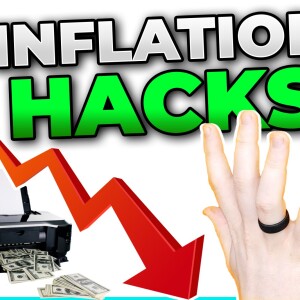 Secrets to Thrive in an Insane, Inflation Economy! (Part 2)