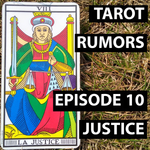 Tarot Rumors 10 - Justice