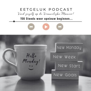 Opnieuw beginnen | De Eetgeluk Podcast