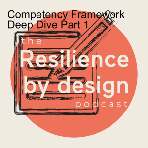 Competency Framework Deep Dive Part 1