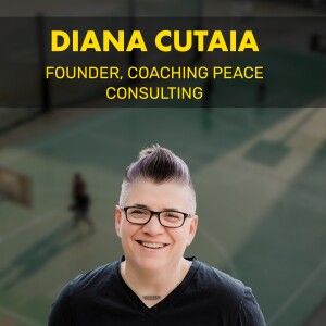 DIANA CUTAIA | Redefining Sport Leadership by Coaching Peace