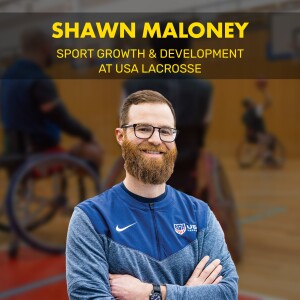 SHAWN MALONEY | Sport Growth & Development at USA Lacrosse