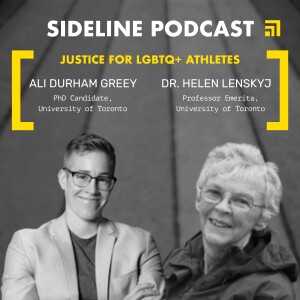 DR. HELEN LENSKYJ and ALI DURHAM GREEY | Justice for LGBTQ+ Athletes