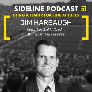 JIM HARBAUGH | Being a Leader for Elite Atheltes