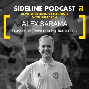 ALEX SARAMA | Revolutionizing Coaching with Research