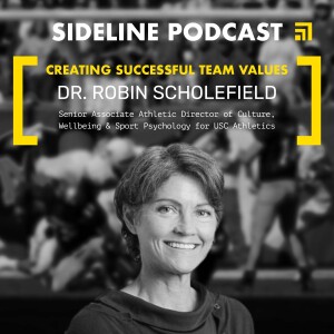 DR. ROBIN SCHOLEFIELD | Creating Successful Team Values