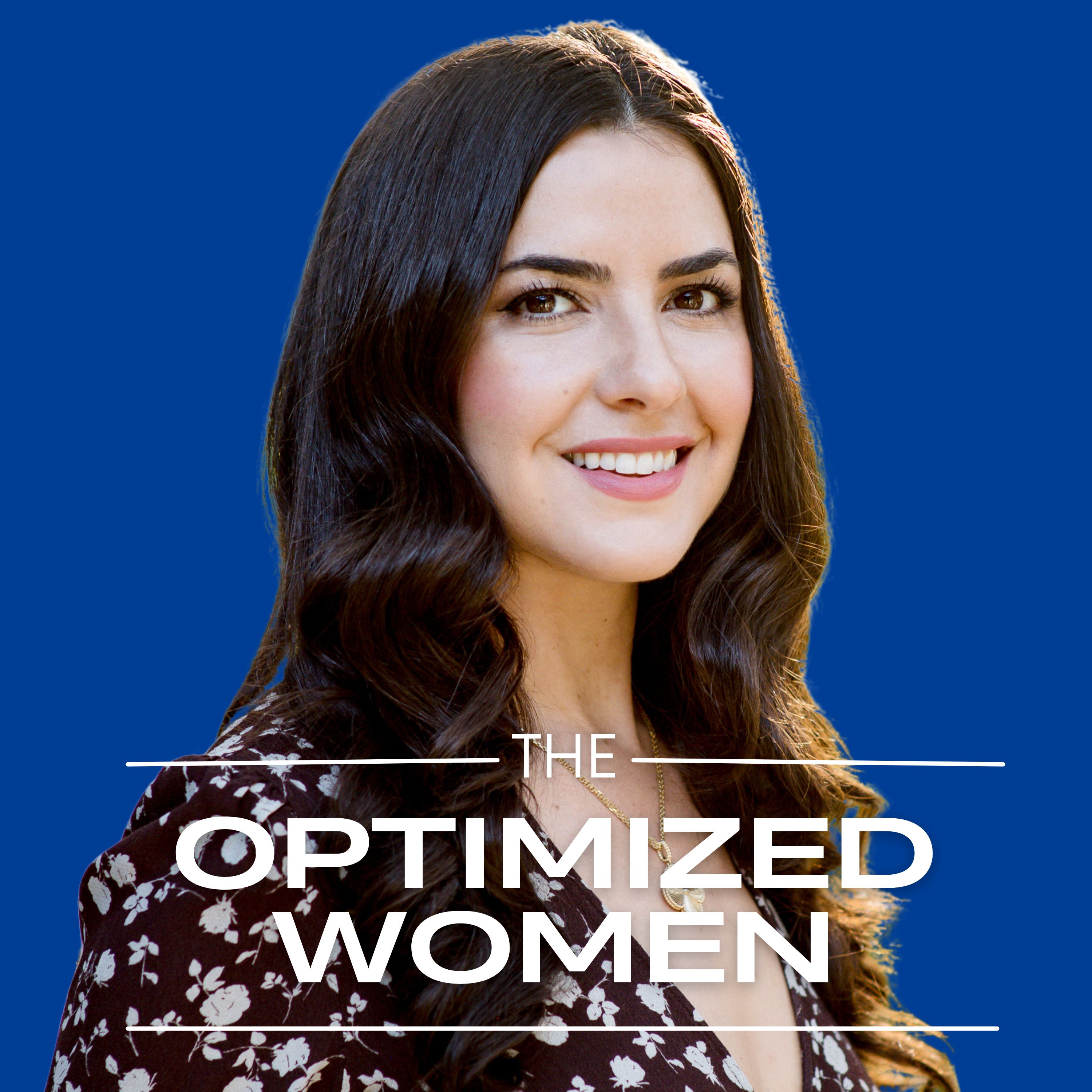 The Optimized Women