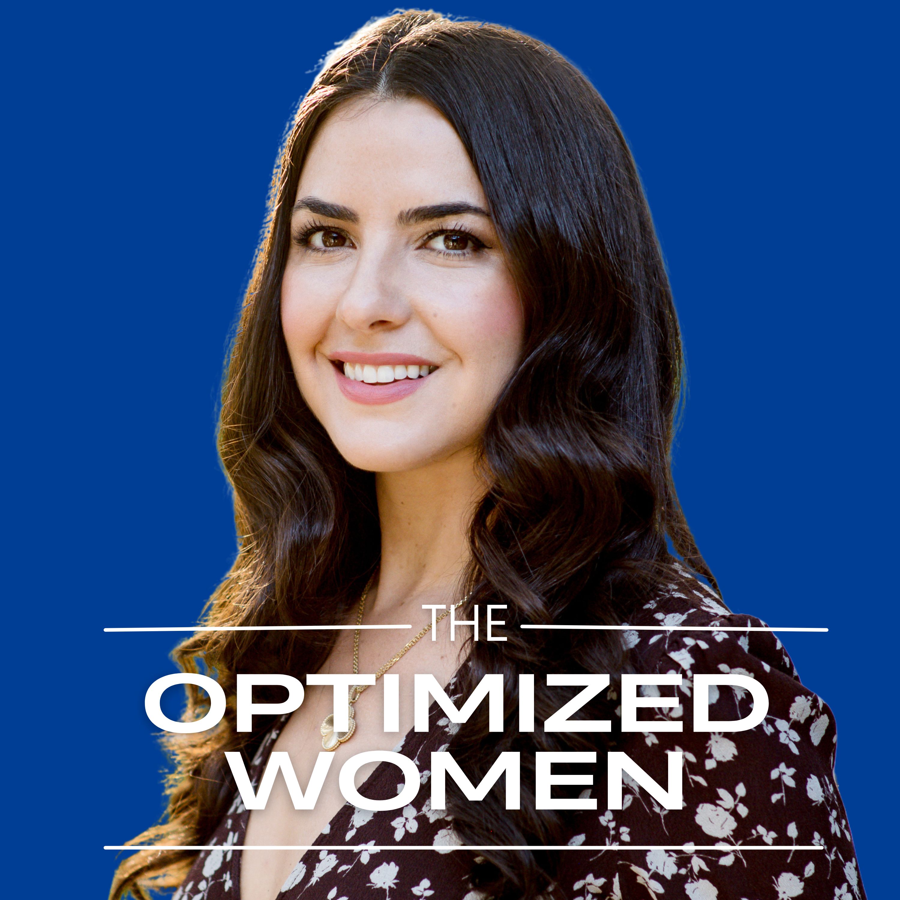 The Optimized Women