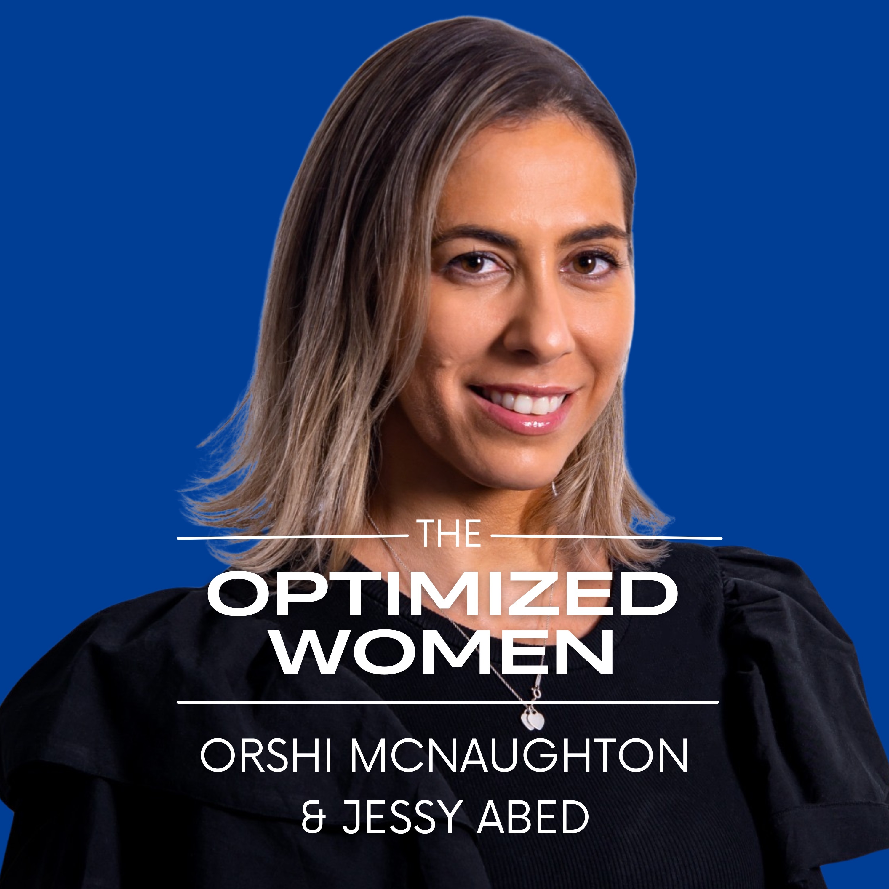 The Optimized Women