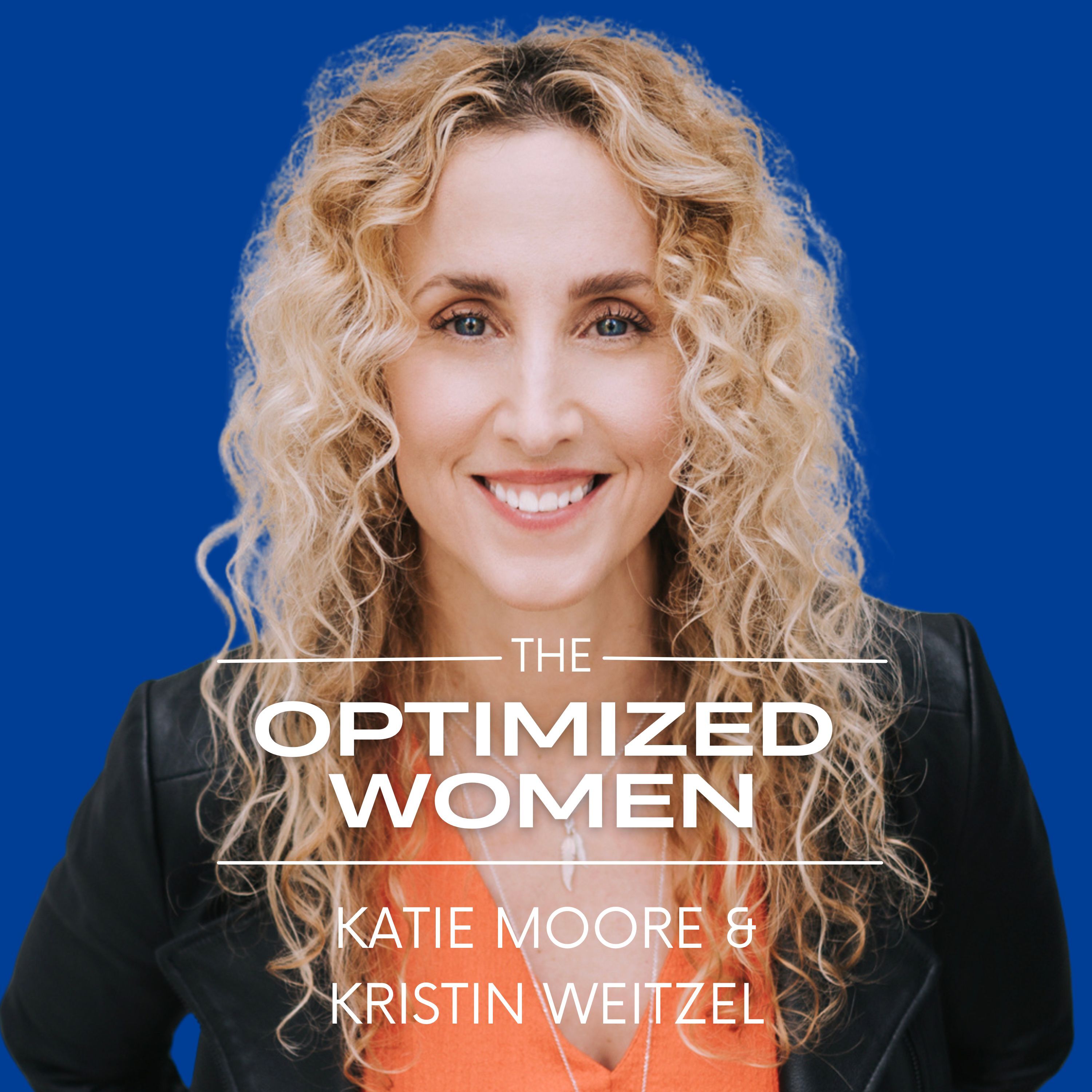The Optimized Women
