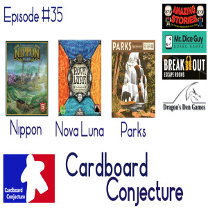 Cardboard Conjecture #35   Nippon / Nova Luna / Parks