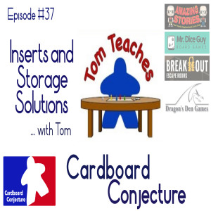 Cardboard Conjecture #37 Inserts and Storage Solutions