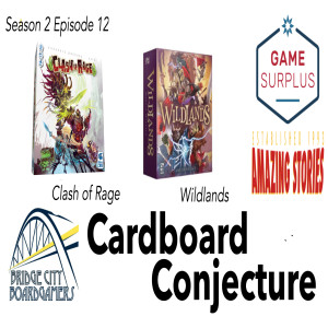 Cardboard Conjecture #24 Clash of Rage / Wildlands