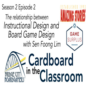 Cardboard in the Classroom #08 Instructional Design meets Board Game Design