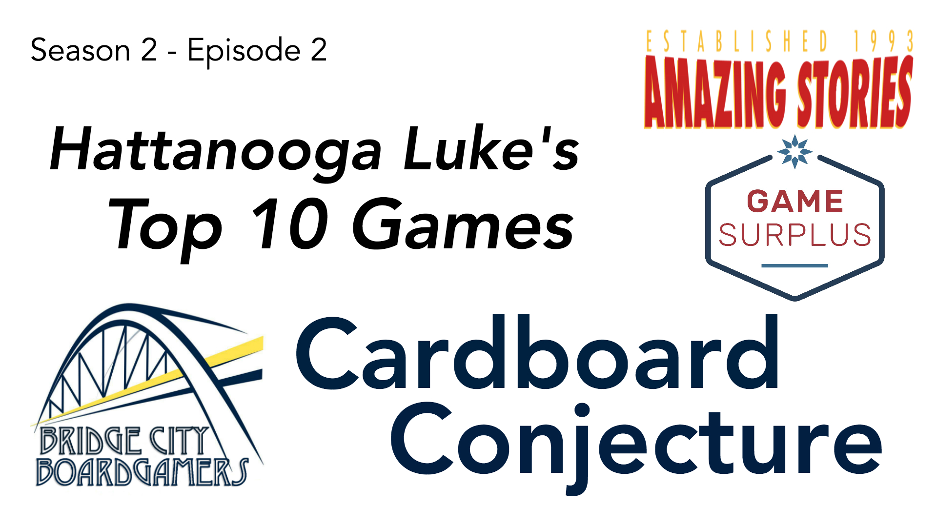 Cardboard Conjecture #11 Luke’s Top 10