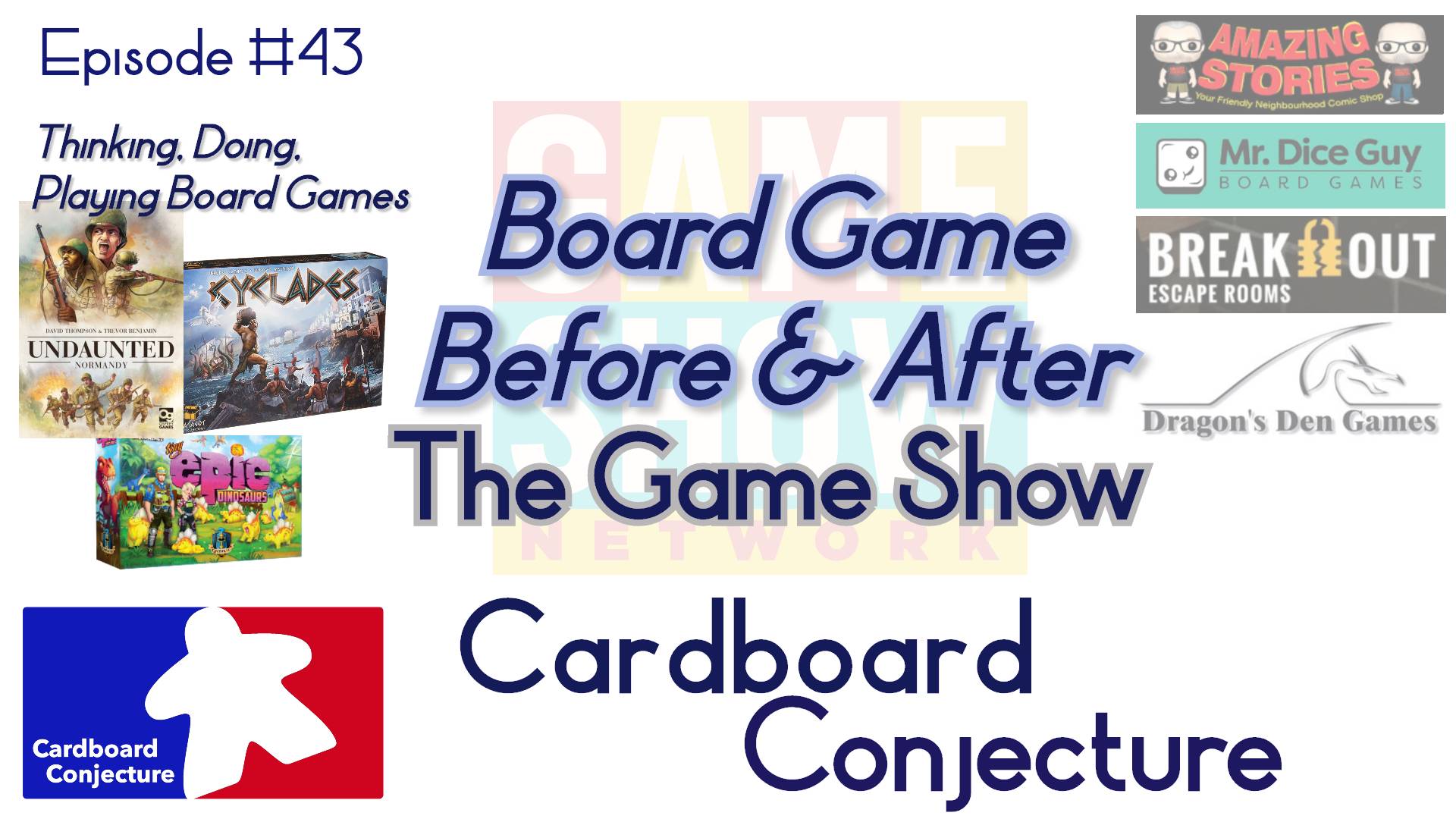 Cardboard Conjecture #43 Board Game Before & After - The Game Show