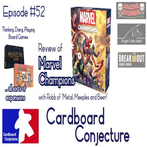 Cardboard Conjecture #52 - Review of Marvel Champions
