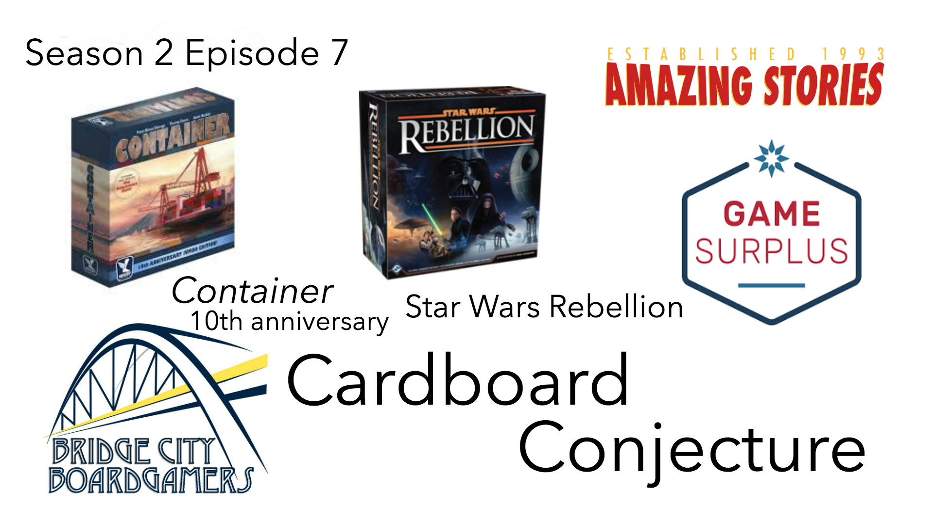 Cardboard Conjecture #19 Container 10th anniv ed / Star Wars Rebellion