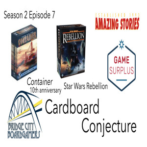 Cardboard Conjecture #19 Container 10th anniv ed / Star Wars Rebellion