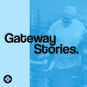 Gateway Stories: Serving