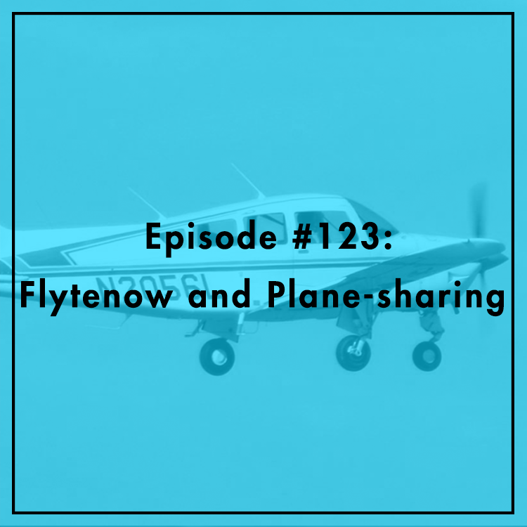 #123: Flytenow and Plane-sharing