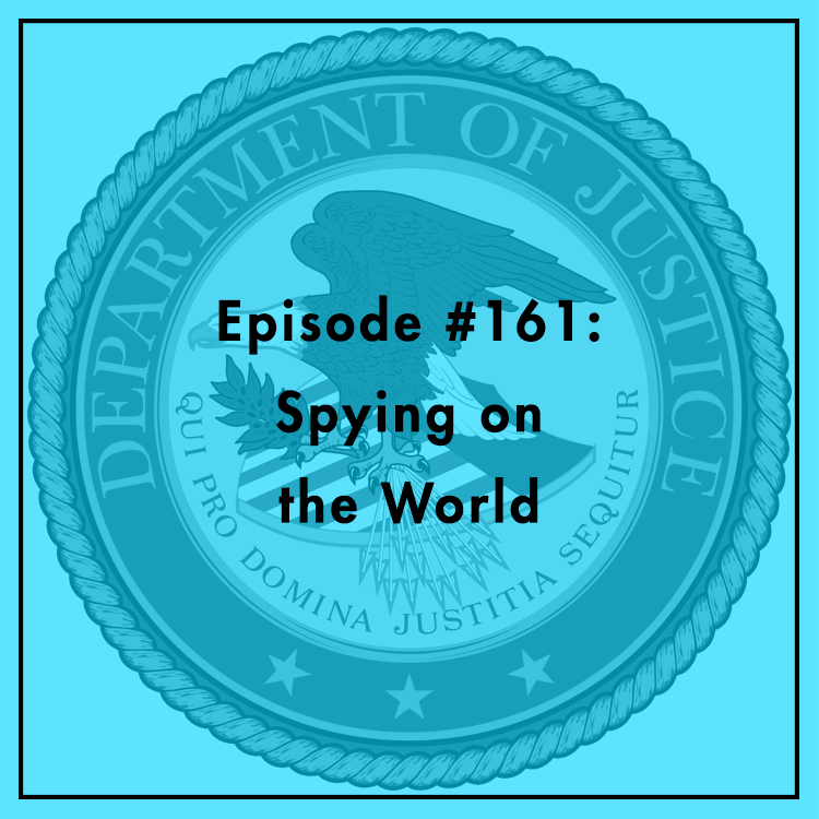 #161: Spying on the World