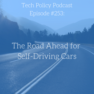 #253: The Road Ahead for Self-Driving Cars