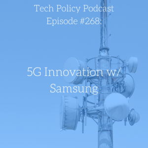 #268: 5G Innovation w/ Samsung