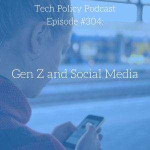 #304: Gen Z and Social Media