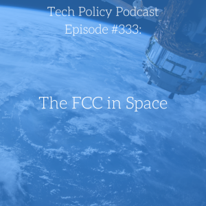 #333: The FCC in Space