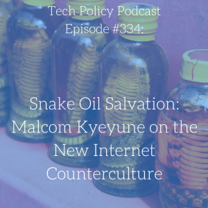 #334: Snake Oil Salvation: Malcom Kyeyune on the New Internet Counterculture