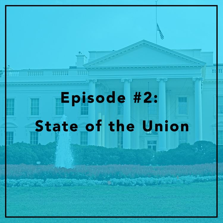 #2: State of the Union
