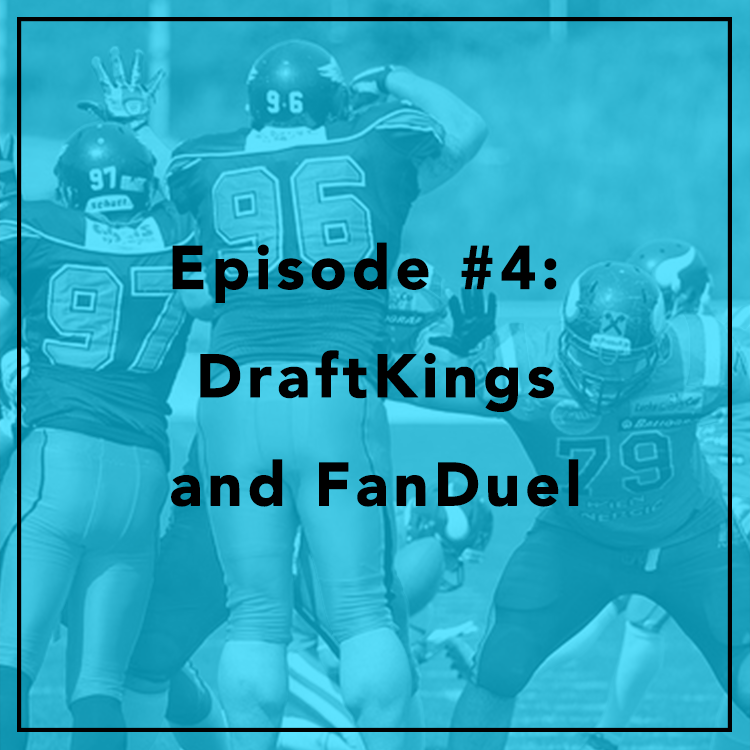 #4: DraftKings and FanDuel