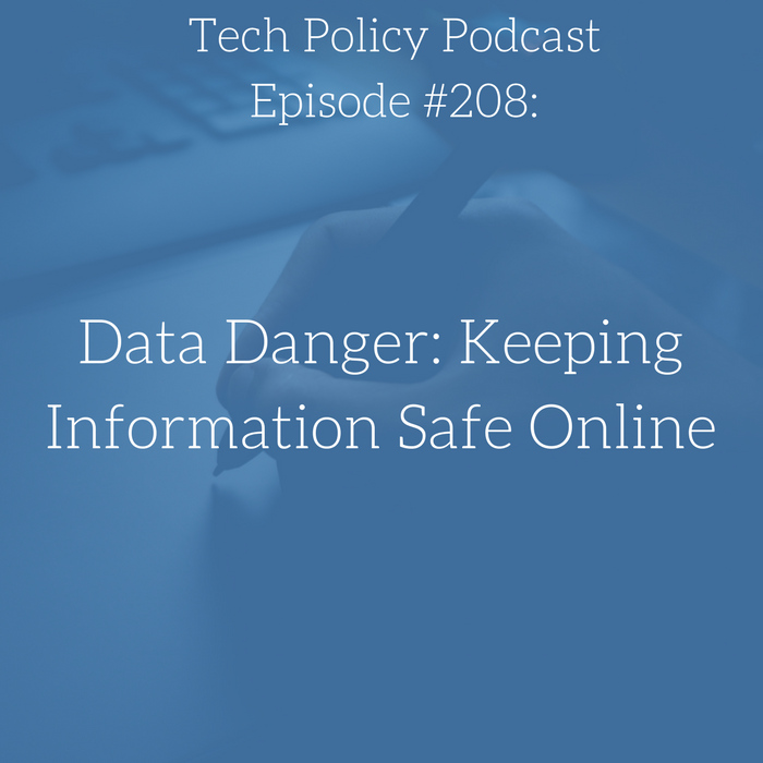 #208: Data Danger: Keeping Information Safe Online