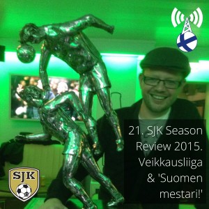 SJK Seinäjoki - 2015 Season Review. Veikkausliiga Champions | Suomen Mestarit