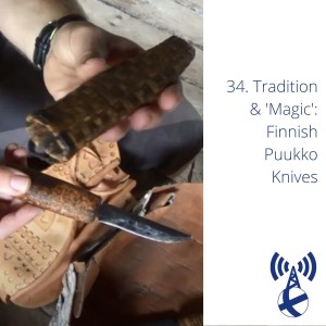 Tradition & ’Magic’: Finnish Puukko Knives