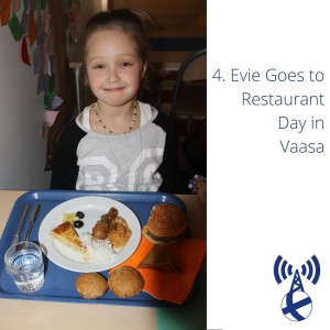 Evie Goes to Restaurant Day in Vaasa