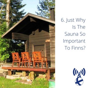 Just Why Is The Sauna So Important To Finns?