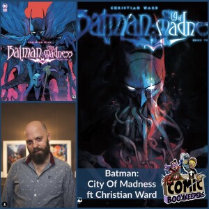 Batman: City of Madness ft Christian Ward