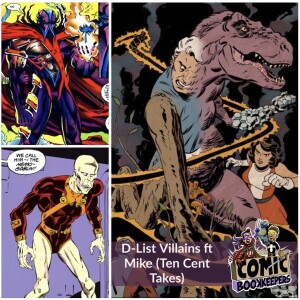 D-List Villains ft Ten Cent Takes