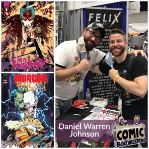 Daniel Warren Johnson Interview (Do A Power Bomb, Murder Falcon And More!)