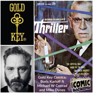 Gold Key Comics: Boris Karloff’s Gold Key Mysteries ft Michael W Conrad and Mike Dynes