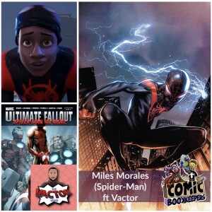 Miles Morales (Spider-Man) ft The Vactor-Verse